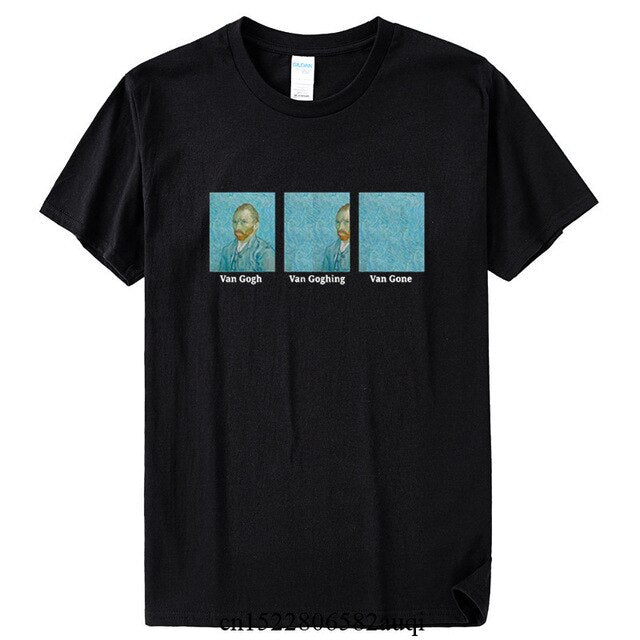 Funny Van Gogh, Van Goghing, Van Gone 100% Cotton Tee Shirt