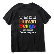 Cargar imagen en el visor de la galería, Human Beings May Vary 100% Cotton Organic T Shirt
