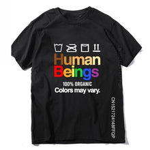 Cargar imagen en el visor de la galería, Human Beings May Vary 100% Cotton Organic T Shirt
