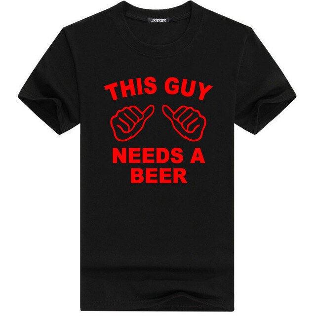 Funny THIS GUY NEEDS A BEER High Quality Summer Tee shirt. 100% Cotton